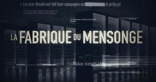 La fabrique du mensonge