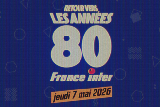 Retour vers les eighties pour france inter