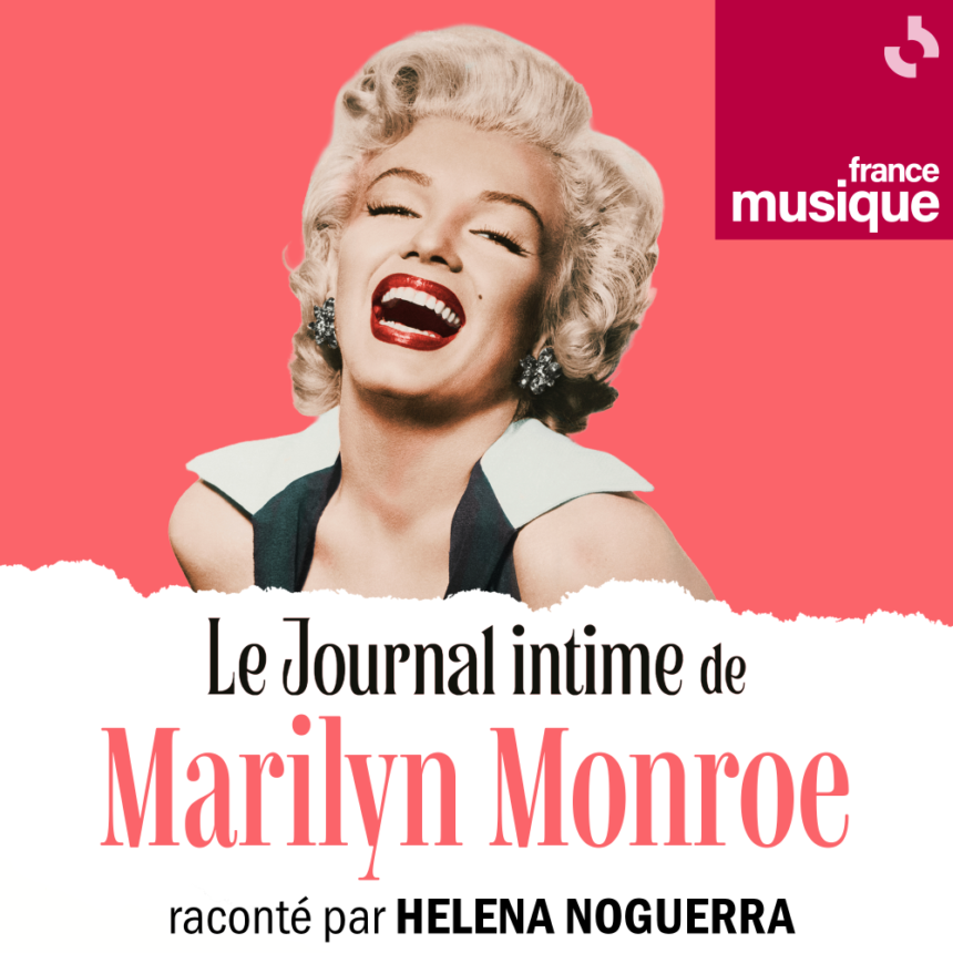 France musique fait parler marilyn monroe